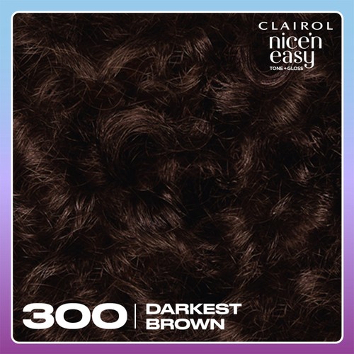 Clairol Nice'N Easy Tone+Gloss Semi Permanent Hair Dye 300/84 Darkest Brown