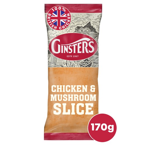 Ginsters Chicken & Mushroom Slice