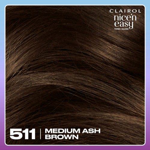 Clairol Nice'N Easy Tone+Gloss Semi Permanent Hair Dye 511/77 Med Ash Brown