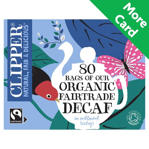 Clipper Organic Fairtrade Decaf Everyday 80 Tea Bags 